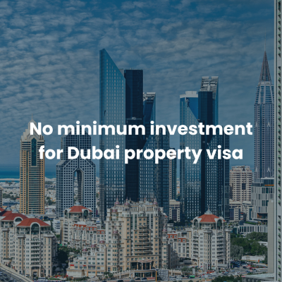 property image in the background and text written "No minimum investment for Dubai property visa"