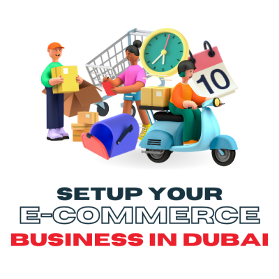 E-commerce Licensing in Dubai: Requirements, Benefits & How to Get Started