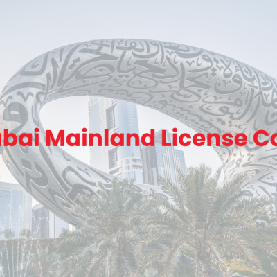 Promotional graphic with the text 'Dubai Mainland License Cost' overlaid on an image of the Museum of the Future in Dubai, with palm trees and skyscrapers in the background. The design includes a minimalist logo in the top-right corner.