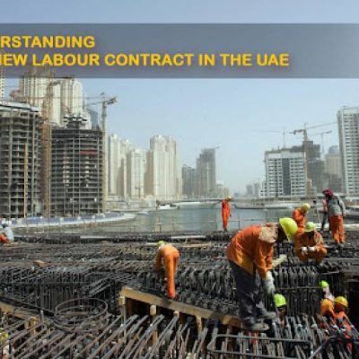 Understanding the New Labour Contract in the UAE to Stay compliant