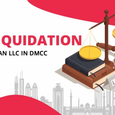 Illustration showing liquidation of an LLC in DMCC, with a legal scale, gavel, law book, and DMCC logo against a Dubai skyline background.